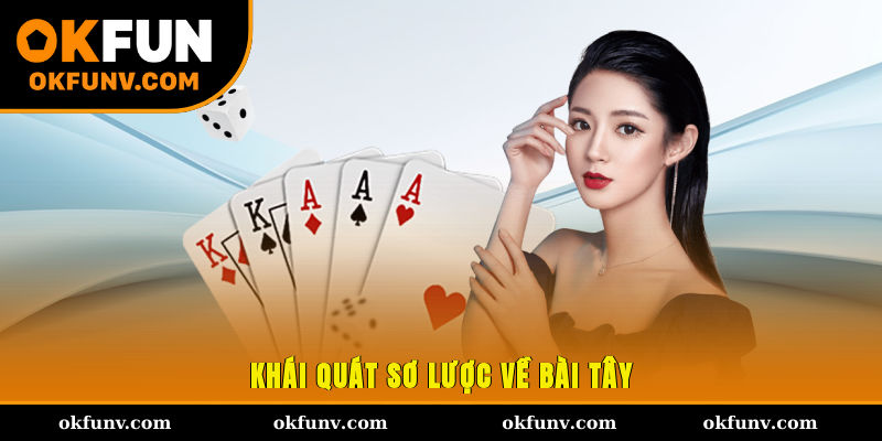Khái quát sơ lược về bài Tây