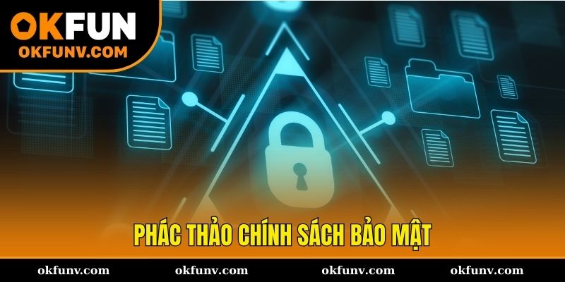 Phác thảo chính sách bảo mật tại OKFUN