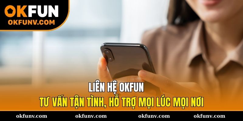 lien-he-okfun